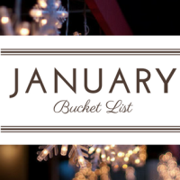 January Bucket List 2018